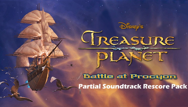 Treasure Planet Battle at Procyon - Partial Soundtrack Rescore
