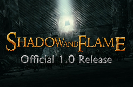 Shadow and Flame - Version 1.0