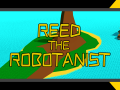 ReedTheRobotanistV1.0.3