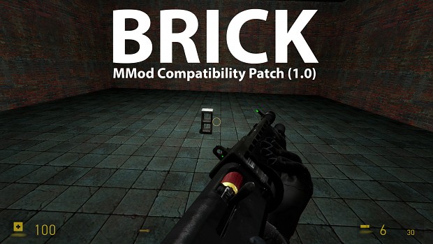Brick - MMod Compatibility Patch (1.0)