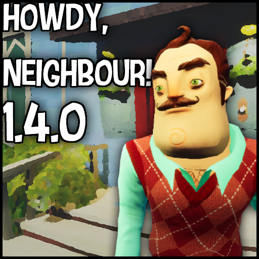 Howdy, Neighbour! v1.4.0 release