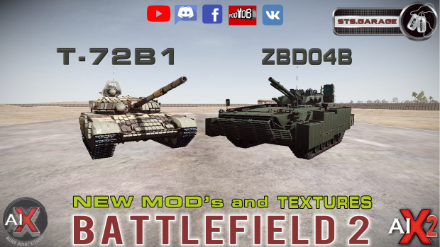 BF2. New Mods: Tank T-72B1 and ZBD04B
