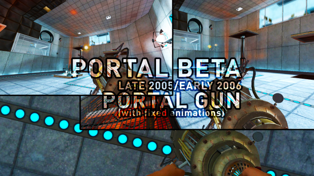 Portal 2005 Beta Gun (+ FIXED ANIMATIONS)