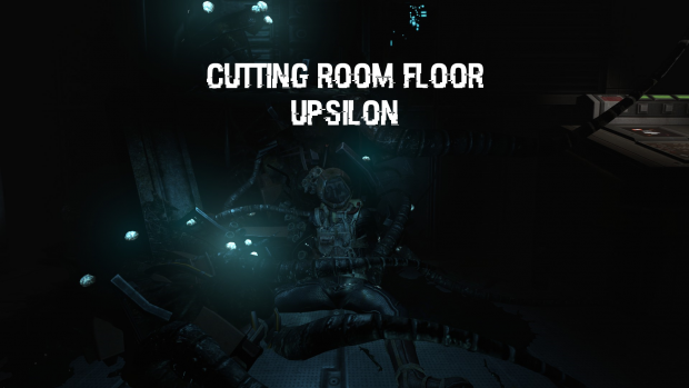 Cutting Room Floor: Upsilon V1.1