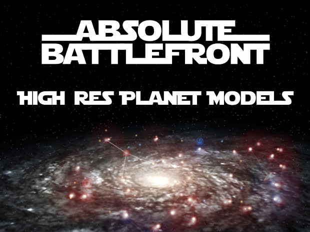 Absolute Battlefront 2K Planet Models