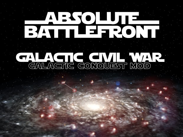 Absolute Battlefront: Galactic Civil War - Galactic Conquest