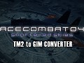 ACE COMBAT TM2 to GIM converter