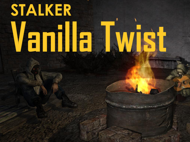 STALKER - Vanilla Twist (v1.0)