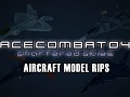 Ace Combat 04: Shattered Skies - Aircraft model rips