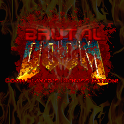 Brutal Doom: Kickass Edition V1.0