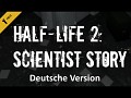 Half-Life 2: Scientist Story Ultimate Edition (GERMAN)