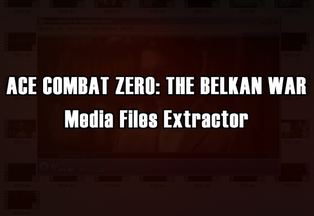 Ace Combat Zero: The Belkan War - Media files extractor