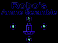 Robo's World Ammo Scramble