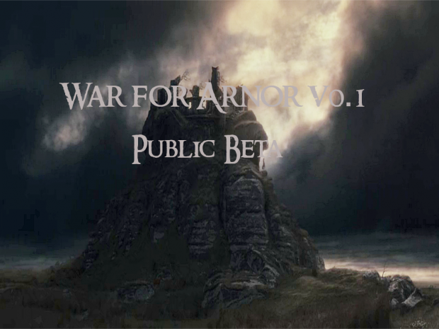 The War for Arnor v0.1 Public Beta