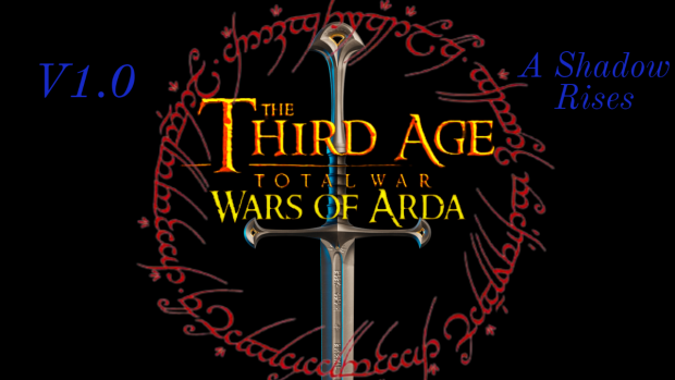 Wars of Arda V1.0: A Shadow Rises