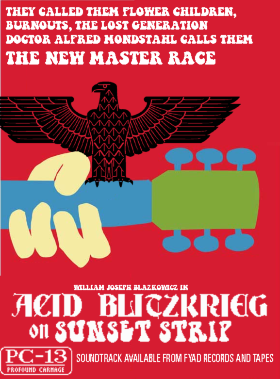 Acid Blitzkrieg on Sunset Strip