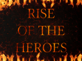 Rise of The Heroes Mod