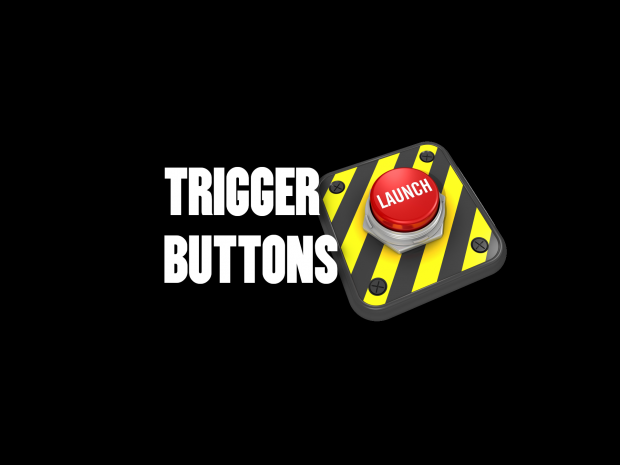 Trigger Buttons - v1.1.3
