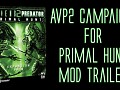 AvP2 Campaigns for Aliens Versus Predator 2: Primal Hunt Mod
