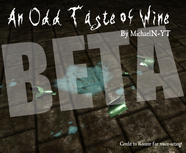 An Odd Taste of Wine Part 1