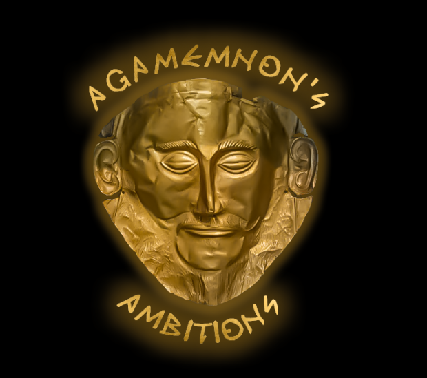 Agamemnon's Ambitions v0.2 - Historical Overhaul