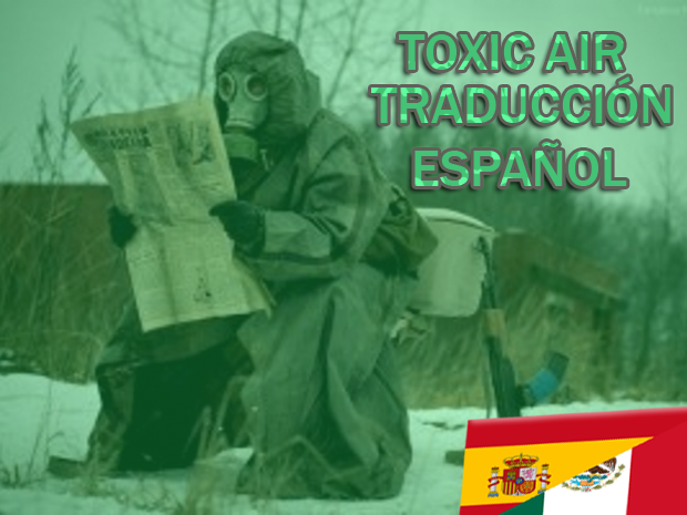 Parche Español para Toxic Air