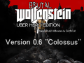 Brutal Wolfenstein UBER HERO Edition v0.6