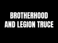 Brotherhood and Legion Truce