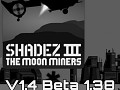 Shadez 3   The Moon Miners V1 4 B1 38