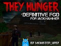 They Hunger: Definitive FGD (work in progress)