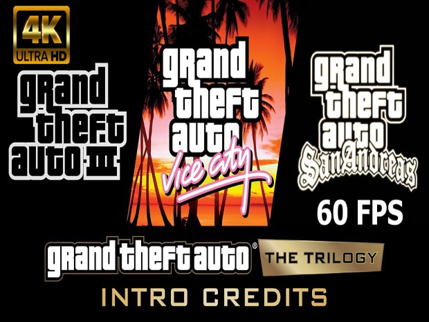 All Openings intros GTA Trilogy DE in 4K 60FPS
