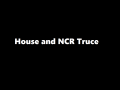 House and NCR Truce