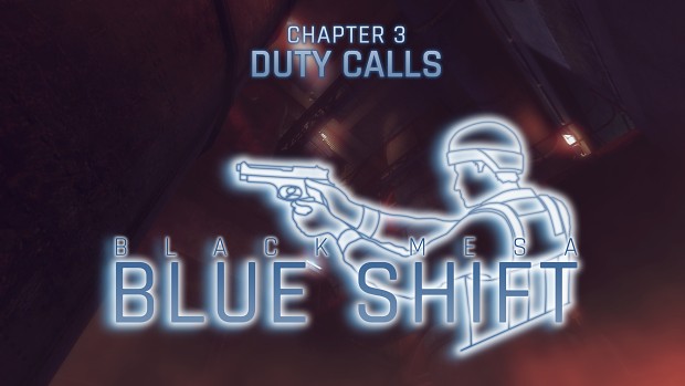 Black Mesa: Blue Shift - Chapters 1-3 [OLD]