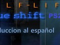 PS2 Blue Shift al español Actualizado 1v20 (Traduccion no oficial)
