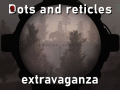 Dots and reticles extravaganza