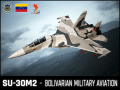 Su-30M2 - Bolivarian Military Aviation