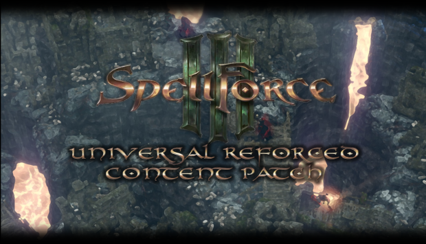 SpellForce 3 - Universal Reforced Content Patch [DL @ Forum]