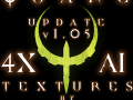 Quake 4 4X AI DP68 Textures (update 05)