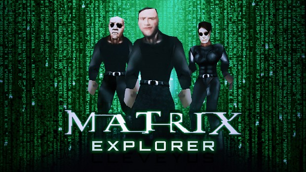 MATRIX EXPLORER - UT99 MOD