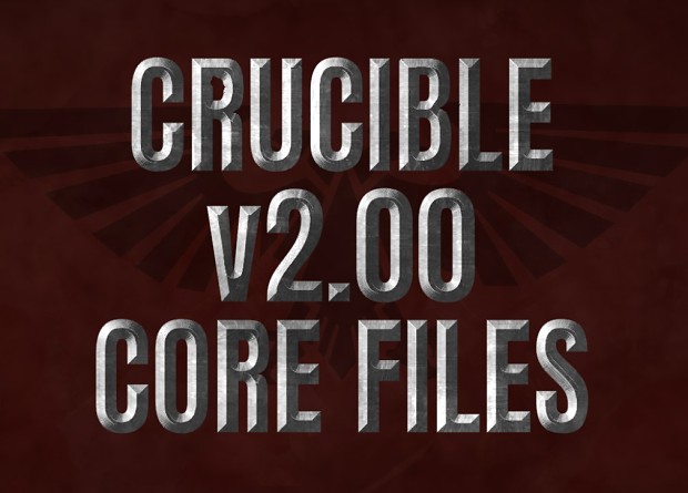 Crucible Mod v2.00 Core Files - alternate ZIP version