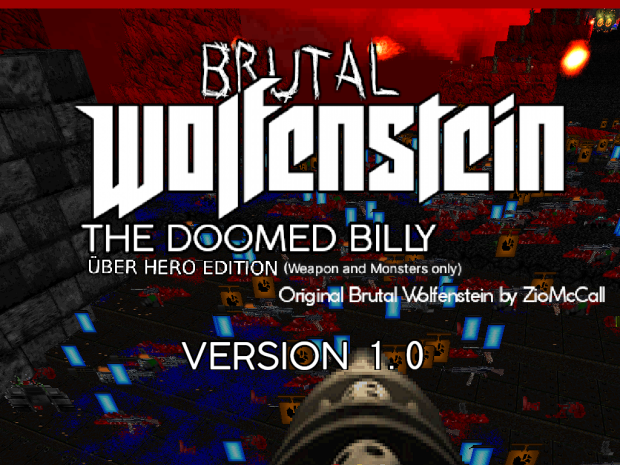 Brutal Wolfenstein: The Doomed Billy v1.0.1 (Gameplay mod version)