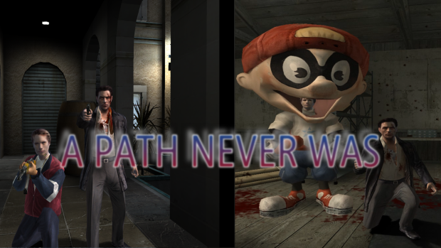 A Path Never Was
