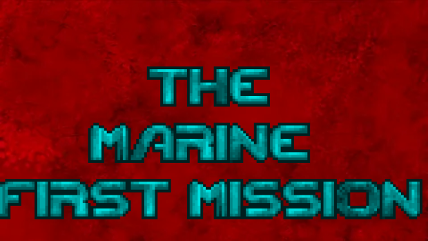 The Marine First Mission