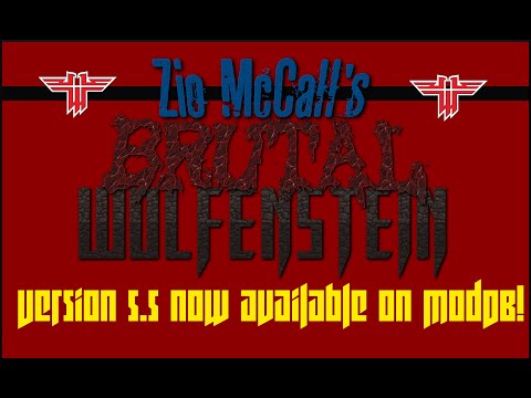 ZioMcCall's Brutal Wolfenstein v5.5