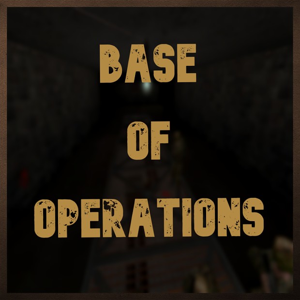 Base of Operations MODDB edition
