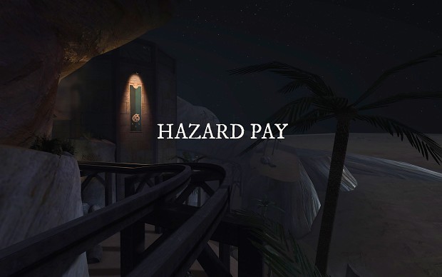 Hazard Pay - 2.10 Required!