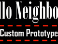 Hello neighbou'r custom prototype patch 1