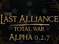 [OUTDATED] Last Alliance: TW Alpha v0.2.7 - Merchants and Tribes