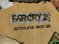 Far Cry 2 - Autosave Mod (Beta 2, Alt.Version)