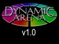 (OUTDATED) Dynamic Arena v1.0